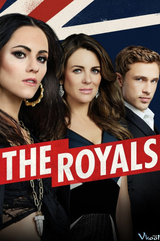 Hoàng Gia 2 - The Royals Season 2