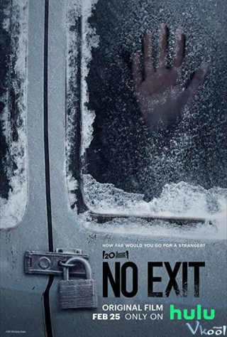 Không Lối Thoát - No Exit
