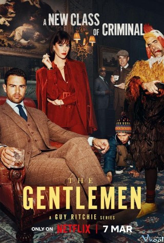 Quý Ông Thế Giới Ngầm - The Gentlemen