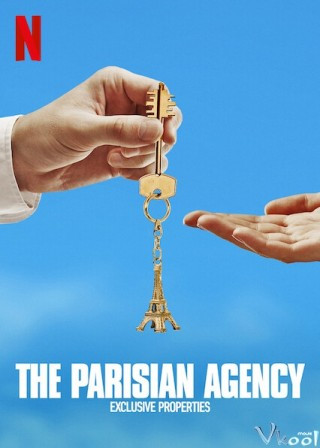 Công Ty Gia Đình: Bất Động Sản Hạng Sang 2 - The Parisian Agency: Exclusive Properties Season 2