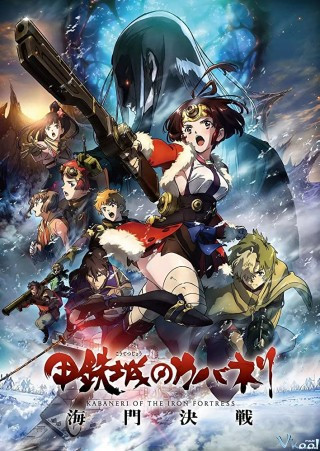 Thiết Giáp Chi Thành 3 - Kabaneri Of The Iron Fortress: The Battle Of Unato
