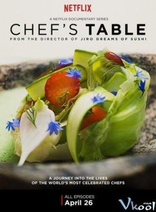 Bàn Của Bếp Trưởng 4 - Chef's Table Season 4