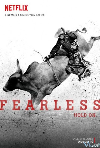 Không Nao Núng - Fearless