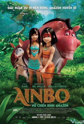 Ainbo: Nữ Chiến Binh Amazon - Ainbo: Spirit Of The Amazon