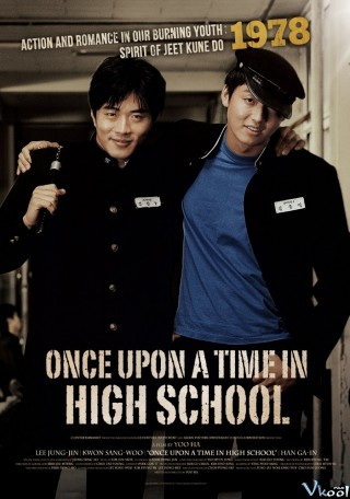 Tung Hoành Trường Học - Once Upon A Time In High School: The Spirit Of Jeet Kune Do