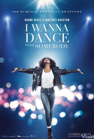 Nữ Danh Ca Huyền Thoại - Whitney Houston I Wanna Dance With Somebody