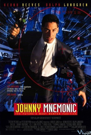 Người Vận Chuyển Data - Johnny Mnemonic