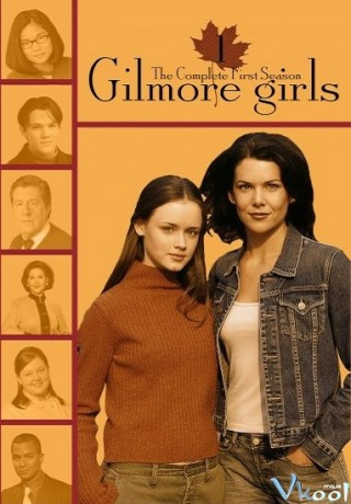 Cô Gái Nhà Gilmore Phần 1 - Gilmore Girls Season 1