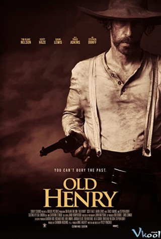 Henrry Già Cỗi - Old Henry