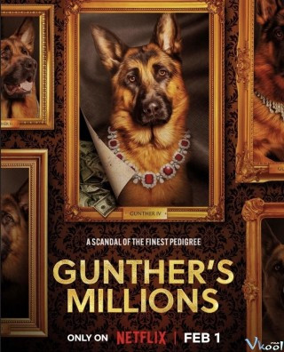 Gunther – Chú Chó Triệu Phú - Gunther's Millions