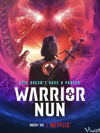 Bà Sơ Chiến Binh 2 - Warrior Nun Season 2