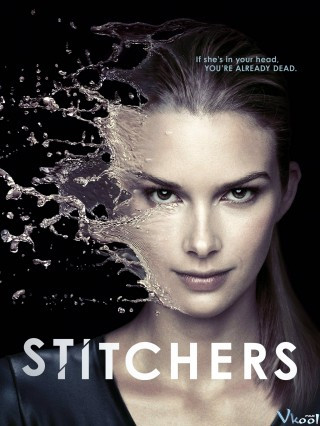 Kí Ức Phá Án 2 - Stitchers Season 2