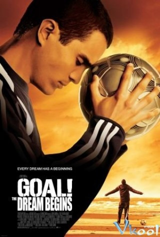 Giấc Mơ Sân Cỏ - Goal! The Dream Begins