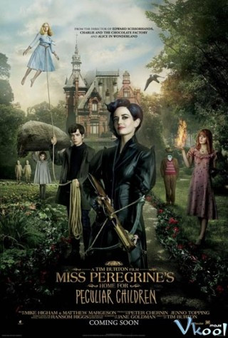 Mái Ấm Lạ Kỳ Của Cô Peregrine - Miss Peregrine's Home For Peculiar Children
