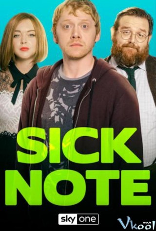 Thư Báo Bệnh Phần 2 - Sick Note Season 2