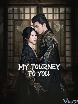 Vân Chi Vũ - My Journey To You