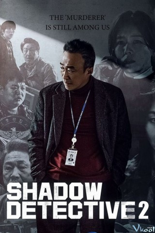 Thanh Tra Vô Hình 2 - Shadow Detective Season 2