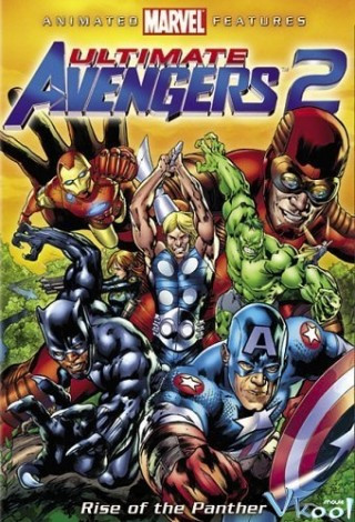 Trận Chiến Cuối Cùng 2: Báo Đen Trỗi Dậy - Ultimate Avengers Ii: Rise Of The Panther