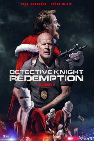 Thám Tử Knight : Chuộc Lỗi - Detective Knight: Redemption