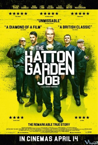 Băng Trộm Già Gân - The Hatton Garden Job