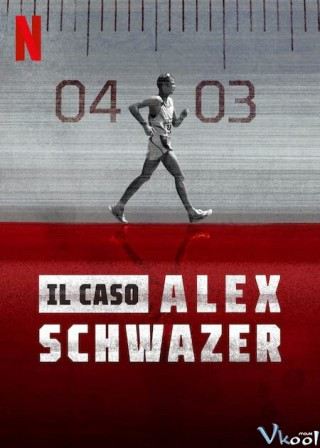 Alex Schwazer: Đuổi Theo Sự Thật - Running For My Truth: Alex Schwazer