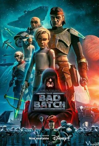 Star Wars: Lực Lượng Nhân Bản 99 Phần 3 - Star Wars: The Bad Batch Season 3