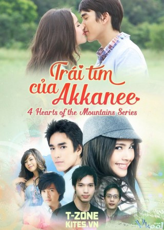 Trái Tim Của Akkanee - 4 Hearts Of The Mountains Series 2: Akkanee's Heart