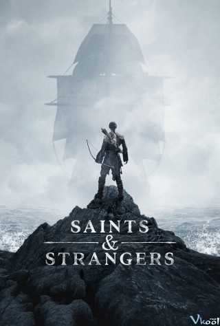 Những Người Hành Hương - Saints & Strangers
