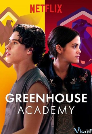 Học Viện Greenhouse Phần 2 - Greenhouse Academy Season 2
