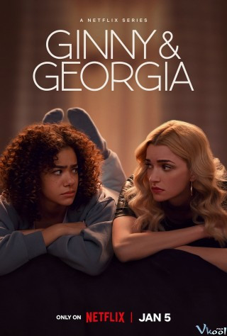 Ginny Và Georgia 2 - Ginny & Georgia Season 2