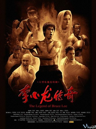 Huyền Thoại Lý Tiểu Long - The Legend Of Bruce Lee