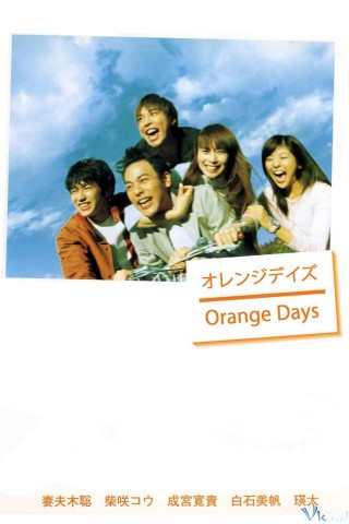 Tháng Ngày Tuổi Trẻ - Orange Days