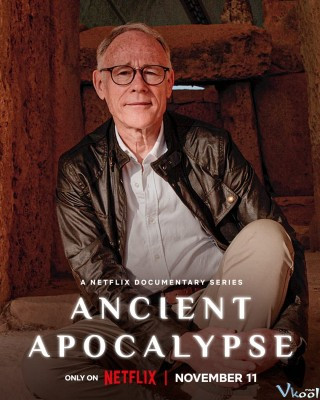 Khải Huyền Thời Cổ Đại - Ancient Apocalypse