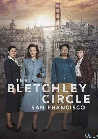 Giải Mã Án Mạng Phần 1 - The Bletchley Circle: San Francisco Season 1