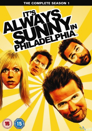 Trời Luôn Nắng Ở Philadelphia - Phần 1 - It's Always Sunny In Philadelphia Season 1