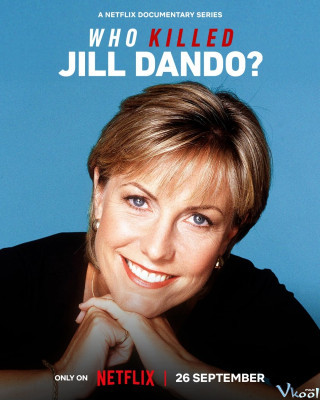 Ai Đã Sát Hại Jill Dando? - Who Killed Jill Dando?