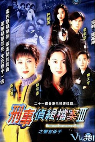 Hồ Sơ Trinh Sát 3 - Detective Investigation Files 3