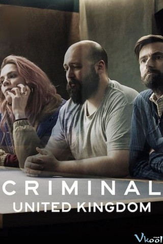 Tội Phạm: Nước Anh 2 - Criminal: Uk Season 2