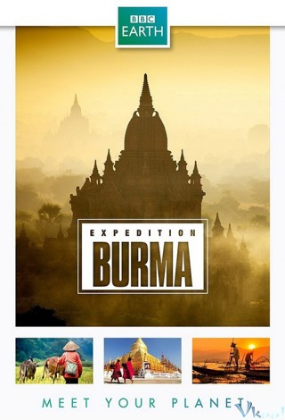 Thiên Nhiên Hoang Dã Myanma - Wild Burma: Nature's Lost Kingdom