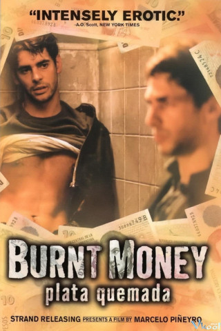 Hai Tên Cướp - Burnt Money