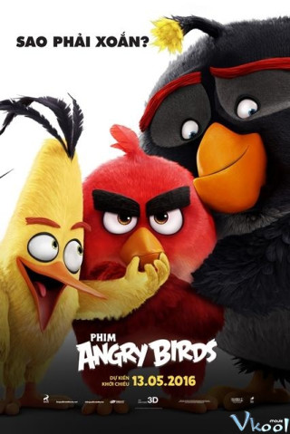 Những Chú Chim Nổi Giận - The Angry Birds Movie