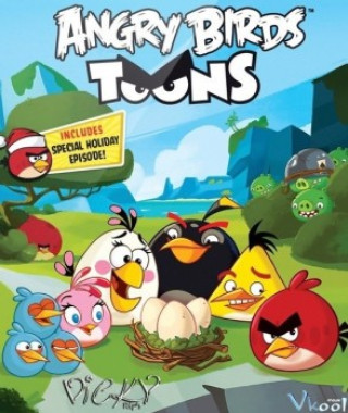 Bầy Chim Nổi Giận - Angry Birds Toons