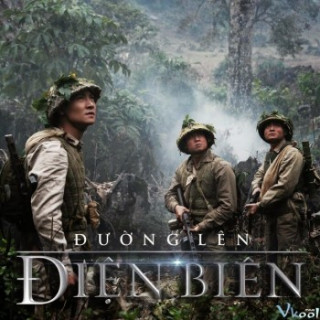 Đường Lên Điện Biên - Vietnam War 1954