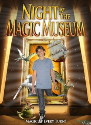 Đêm Tối Ở Viện Bảo Tàng - Night At The Magic Museum