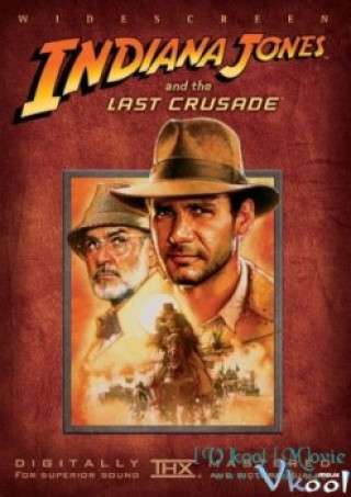 Cuộc Thập Tự Chinh Cuối Cùng - Indiana Jones And The Last Crusade