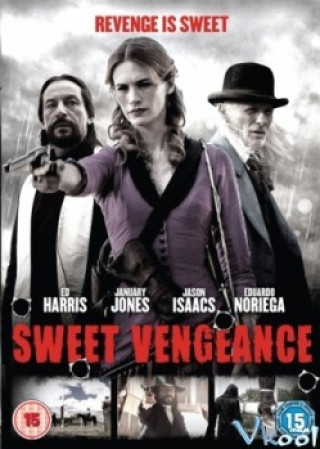 Đấu Súng Ở Sweetwater - Sweet Vengeance