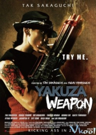 Vũ Khí Tối Thượng - Yakuza Weapon