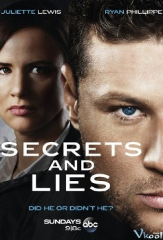 Bí Mật Và Dối Trá 1 - Secrets & Lies: Season 1