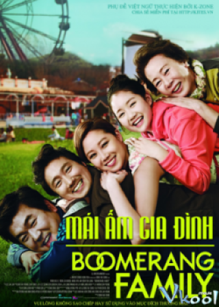 Mái Ấm Gia Đình - Boomerang Family