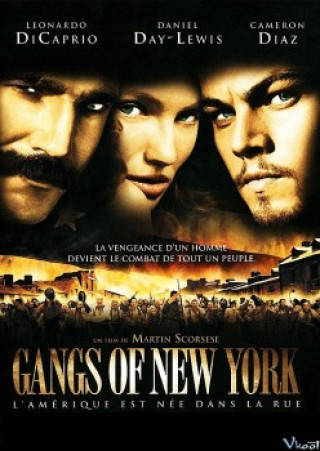 Băng Đảng New York - Gangs Of New York